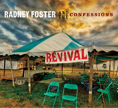Radney Foster Revival