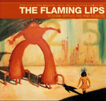 The Flaming Lips Yoshimi Battles the Pink Robots The Flaming Lips Yoshimi Battles the Pink Robots