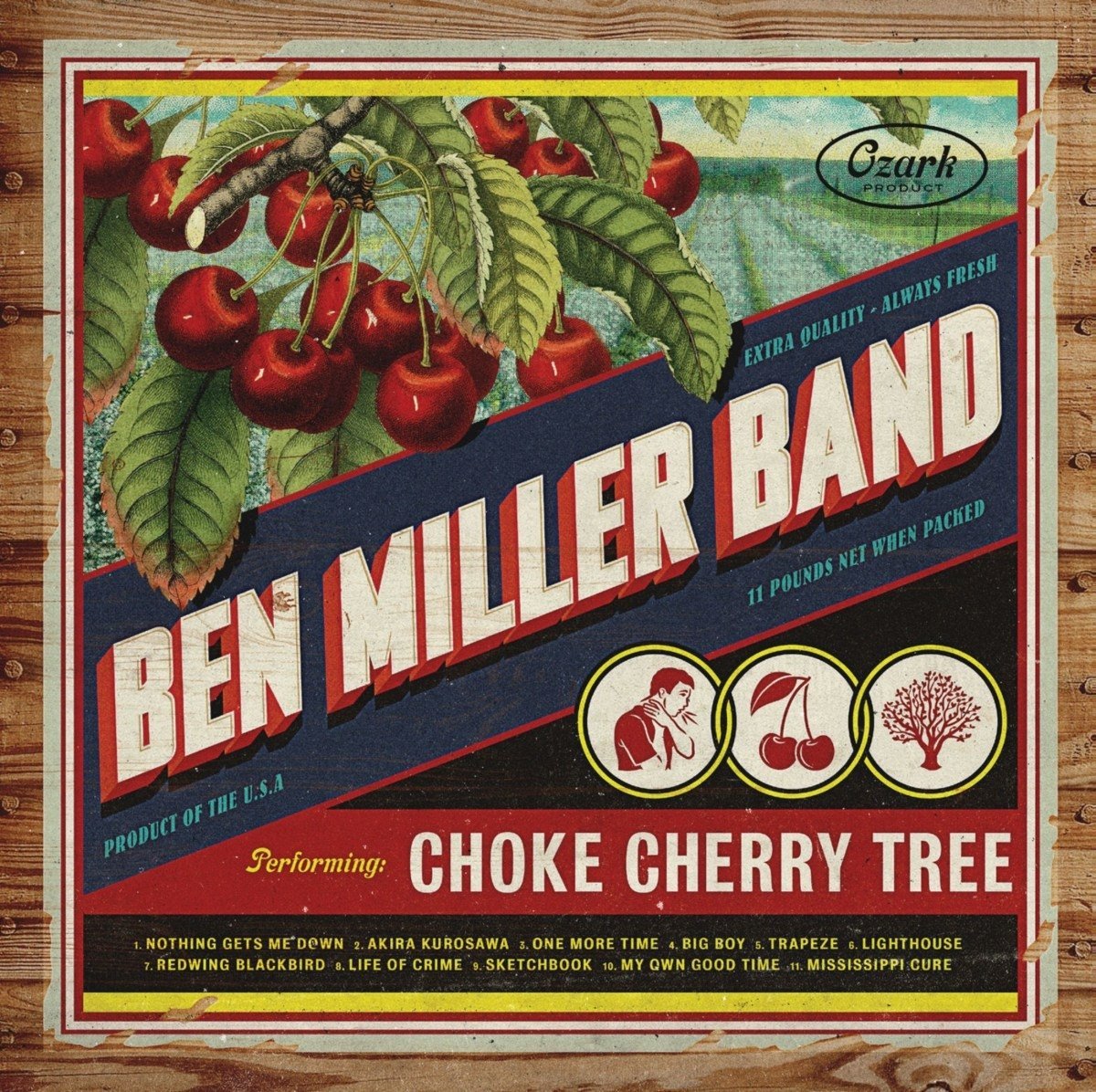 ben miller band: choke cherry tree